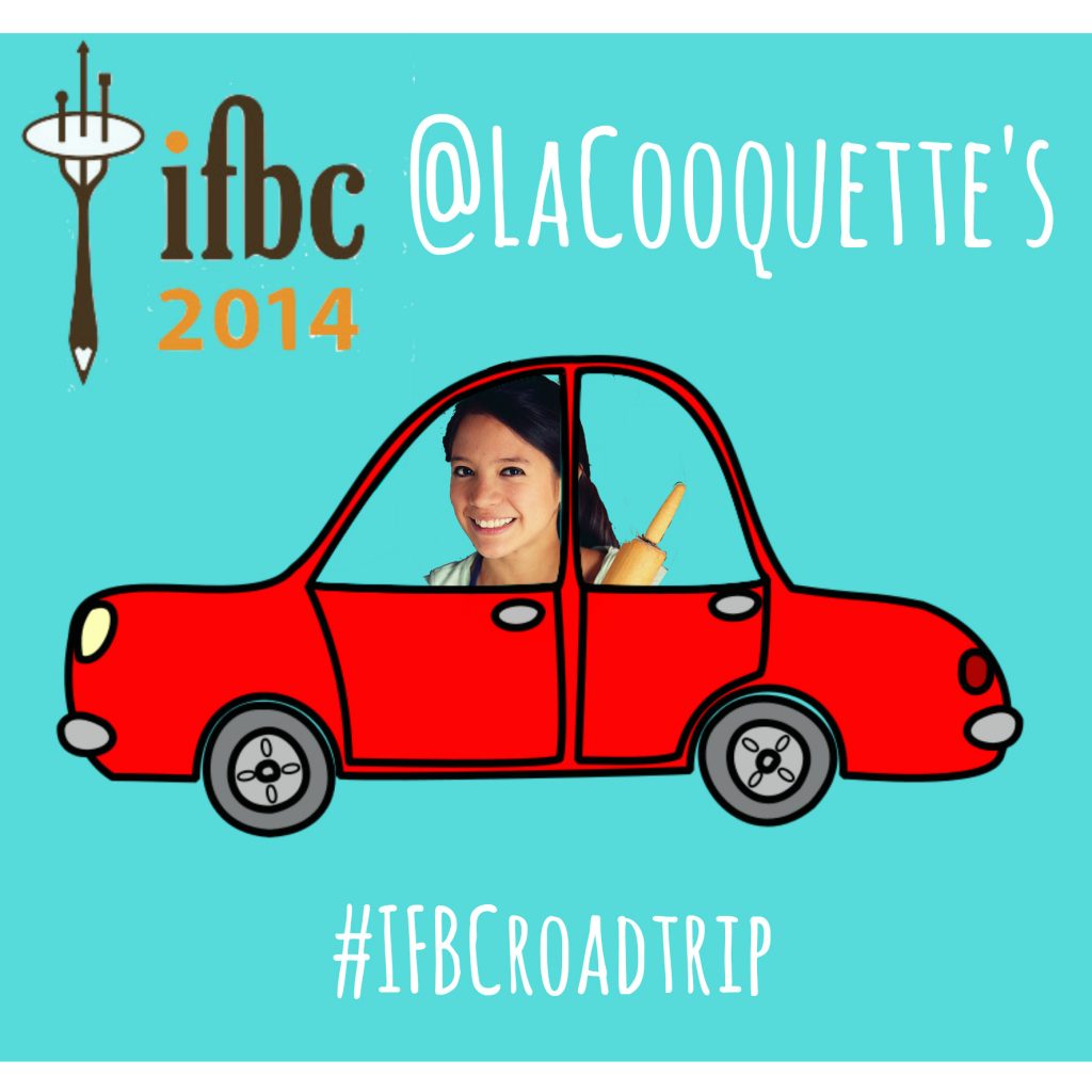 La Cooquette's IFBCroadtrip experience for IFBC 2014! LA -> Seattle on the road! 