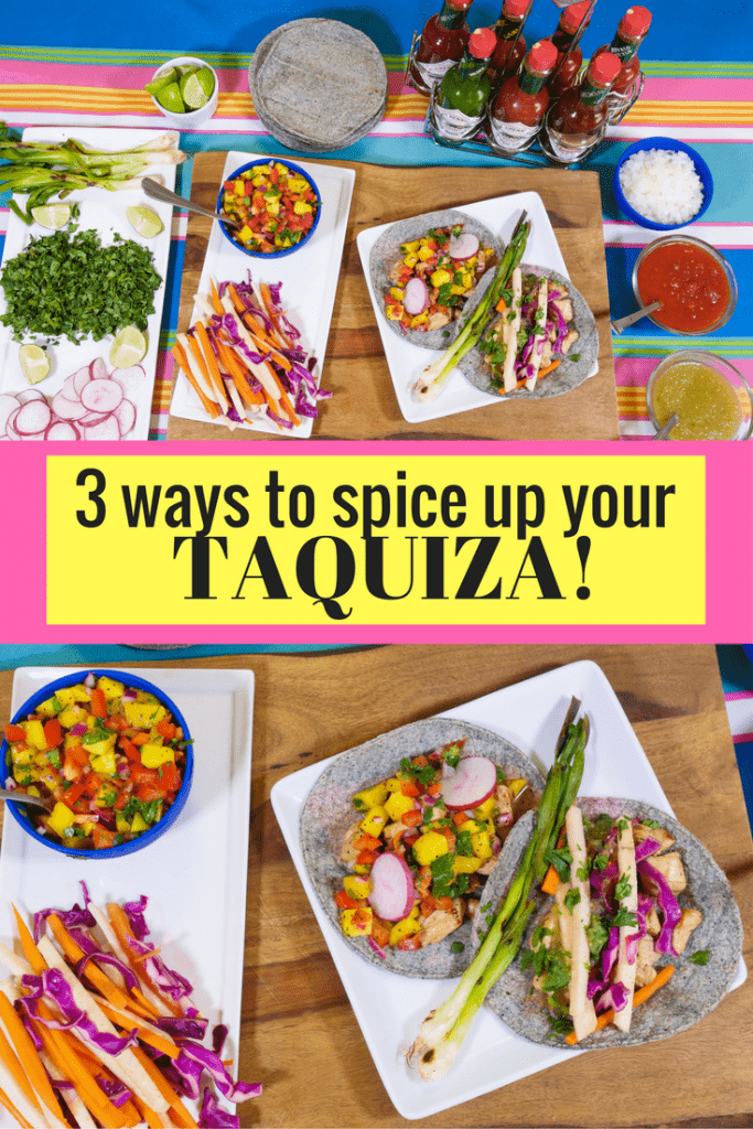 3 ways to spice up a taquiza #TaquizaTabasco - La Cooquette summer