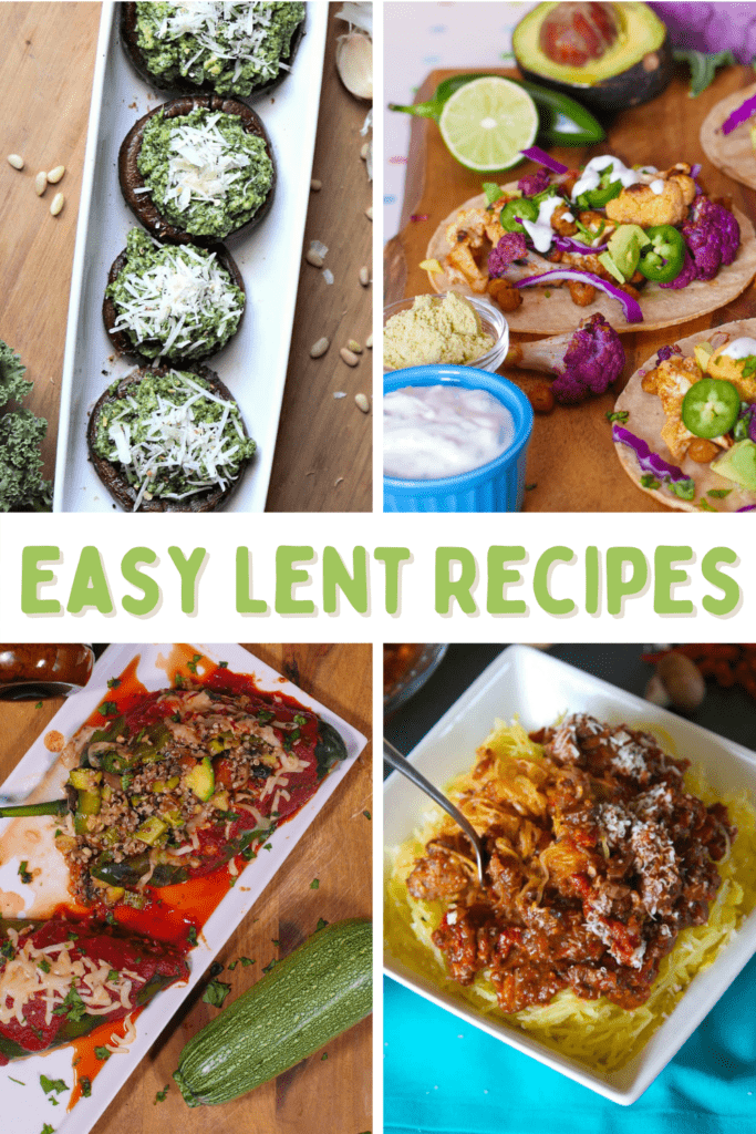 The image displays pictures of four different easy Lent recipes